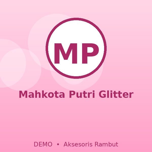 Mahkota Putri Glitter