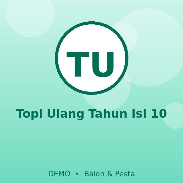 Topi Ulang Tahun Isi 10