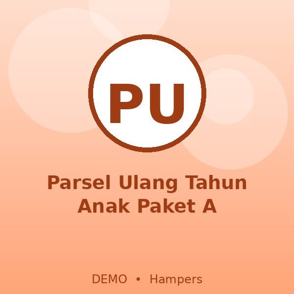 Parsel Ulang Tahun Anak Paket A